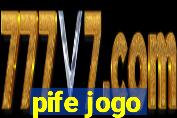 pife jogo